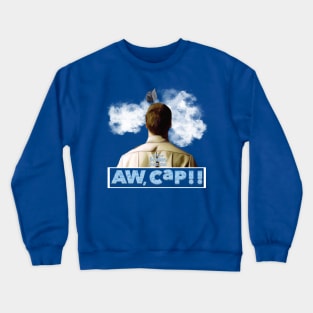 Aw, CAP! Crewneck Sweatshirt